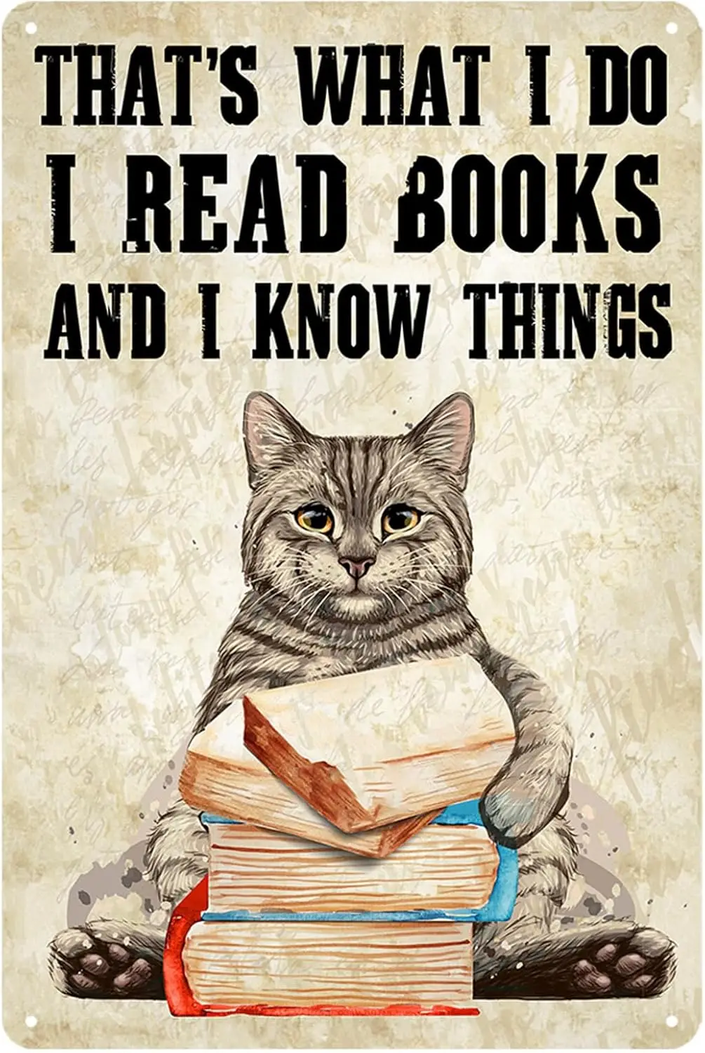 Cat Posters That;s What I Do I Read Books Poster Funny Cat With Book Posters For Wall Art I Read Books And I Know Things Sign Ca