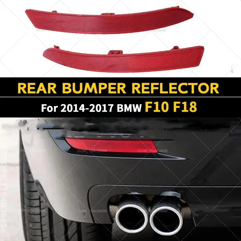 Rear Bumper Reflector Scratch Resistant High Visibility Auto Part for 2014-2017 F10 F18 Exterior Retrofit