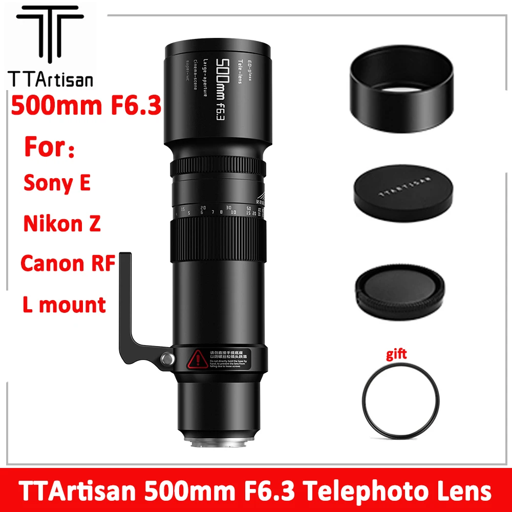 TTArtisan 500mm F6.3 Telephoto Lens Full Frame Large Aperture Manual Focus Len For Sony E mount Niokon Z Canon RF L-Mount Camera