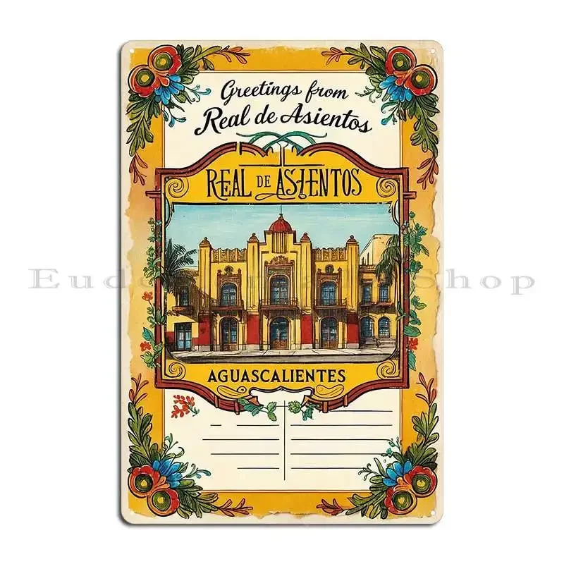 Real De Asientos Aguascalientes Mexico Magic Town Postcard Vintage Travel Metal Plaque Poster Design Pub Designs Garage