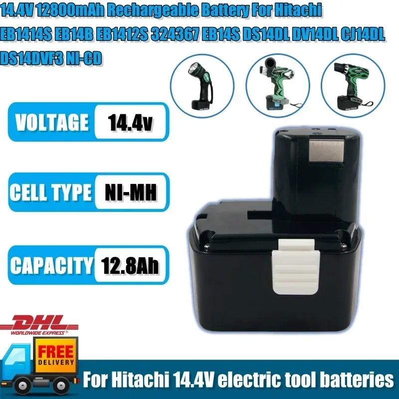 

rechargeable battery for Hitachi EB1414S EB14B EB1412S 14.4V EB14S DS14DL DV14DL CJ14DL DS14DVF3 NI-MH 12800mAh