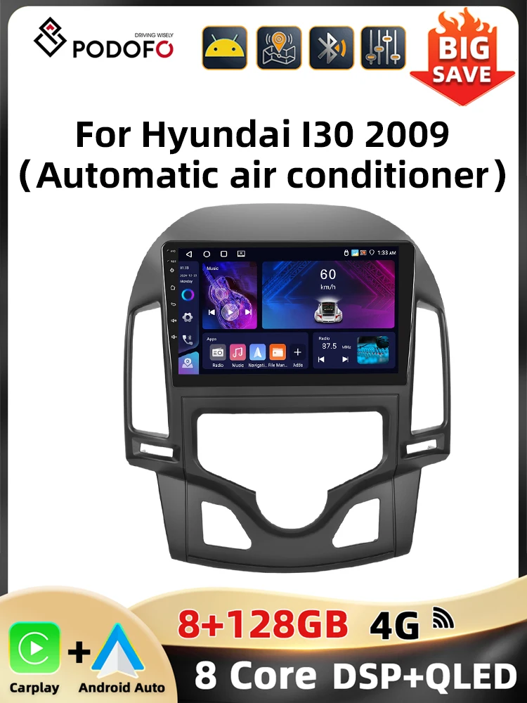 Podofo 9'' 8+128GB autoradio voor Hyundai I30 2009 multimediaspeler 8-core WIFI 4G Carplay Android auto GPS spiegeling auto audio - afbeelding 2