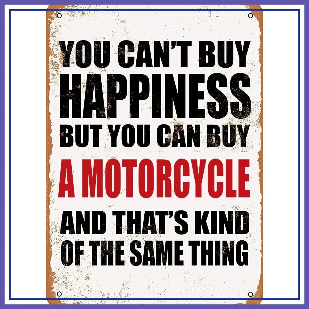 

Motorcycle Metal Tin Sign - You Can't Buy Happiness But You Can Buy Motorcycle Wall Art Garage Decor 8x12 Inch