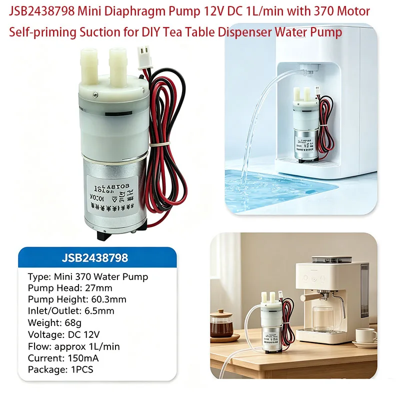 JSB2438798 Mini Diaphragm Pump 12V DC 1L/min with 370 Motor Self-priming Suction for DIY Tea Table Dispenser Water Pump