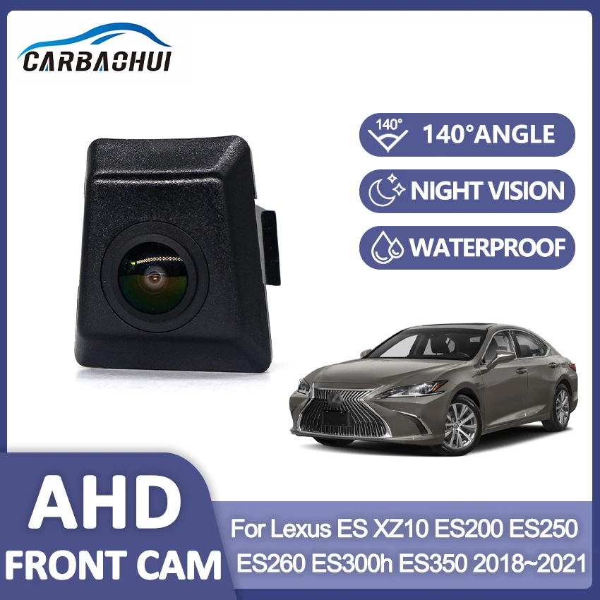 AHD 1080P LOGO Car Parking Front View Camera Waterproof For Lexus ES XZ10 ES200 ES250 ES260 ES300h ES350 2018 2019 2020 2021