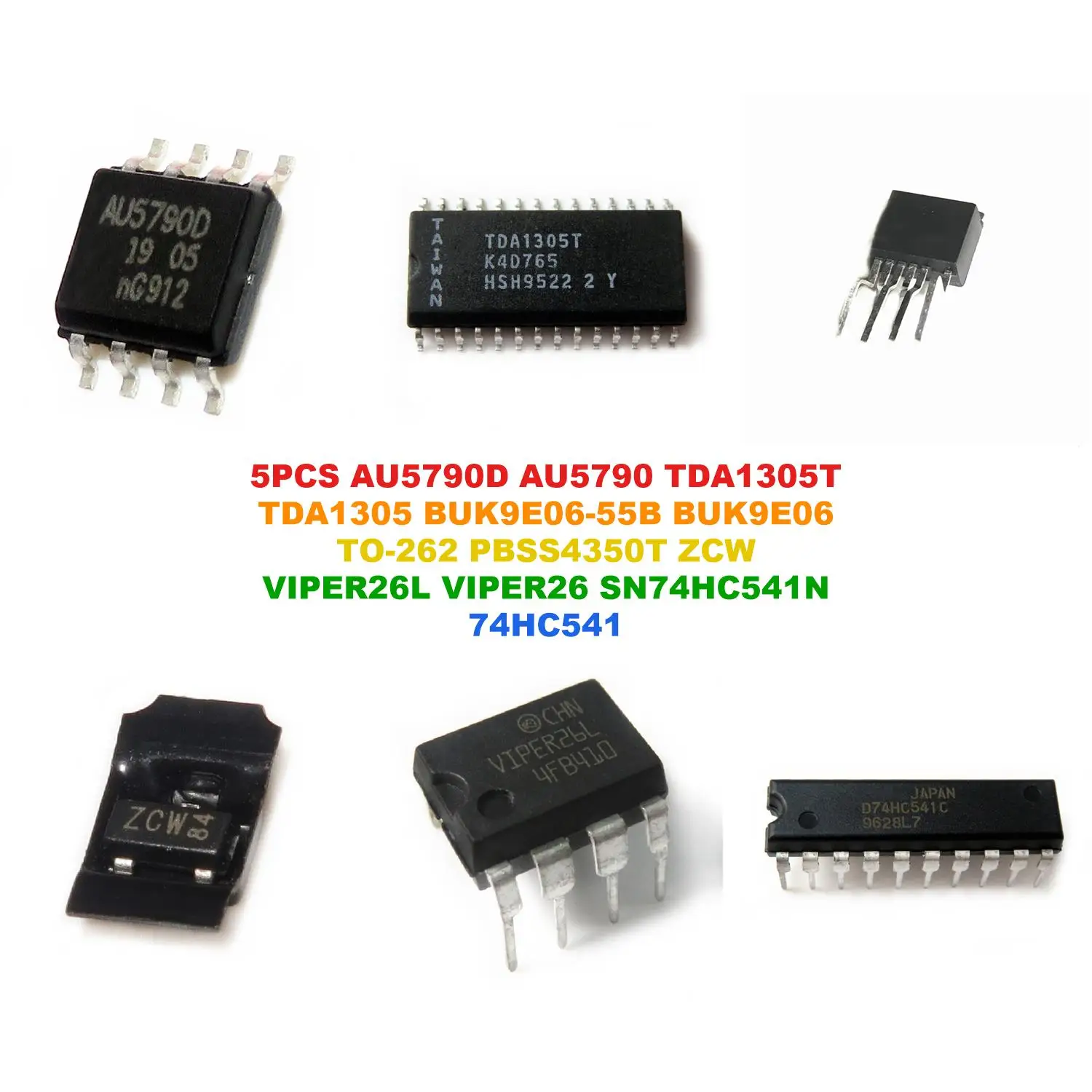 AU5790D AU5790 TDA1305T TDA1305 BUK9E06-55B BUK9E06 TO-262 PBSS4350T ZCW VIPER26L VIPER26 SN74HC541N 74HC541