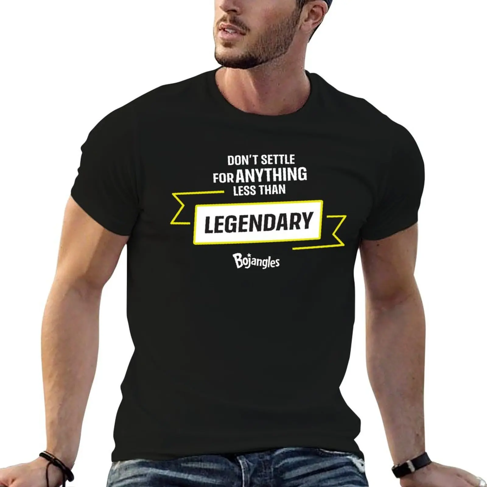 

Don't Settle For anything less than legendary Bojangles T-Shirt t shirts for man graphic funny man t shirts cotton T-Shirt