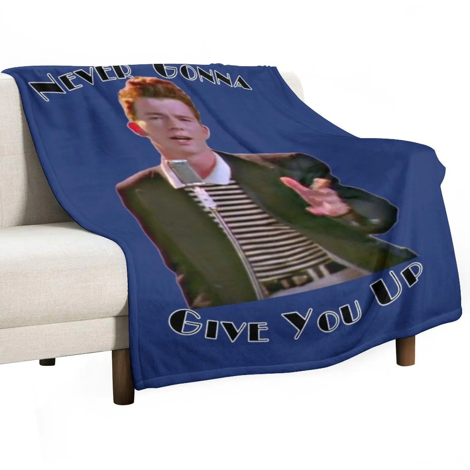 

Never Gonna Give You Up Rickroll - Rick Astley Throw Blanket Bed linens Fashion Sofas Flannel Fabric Sofa Blankets