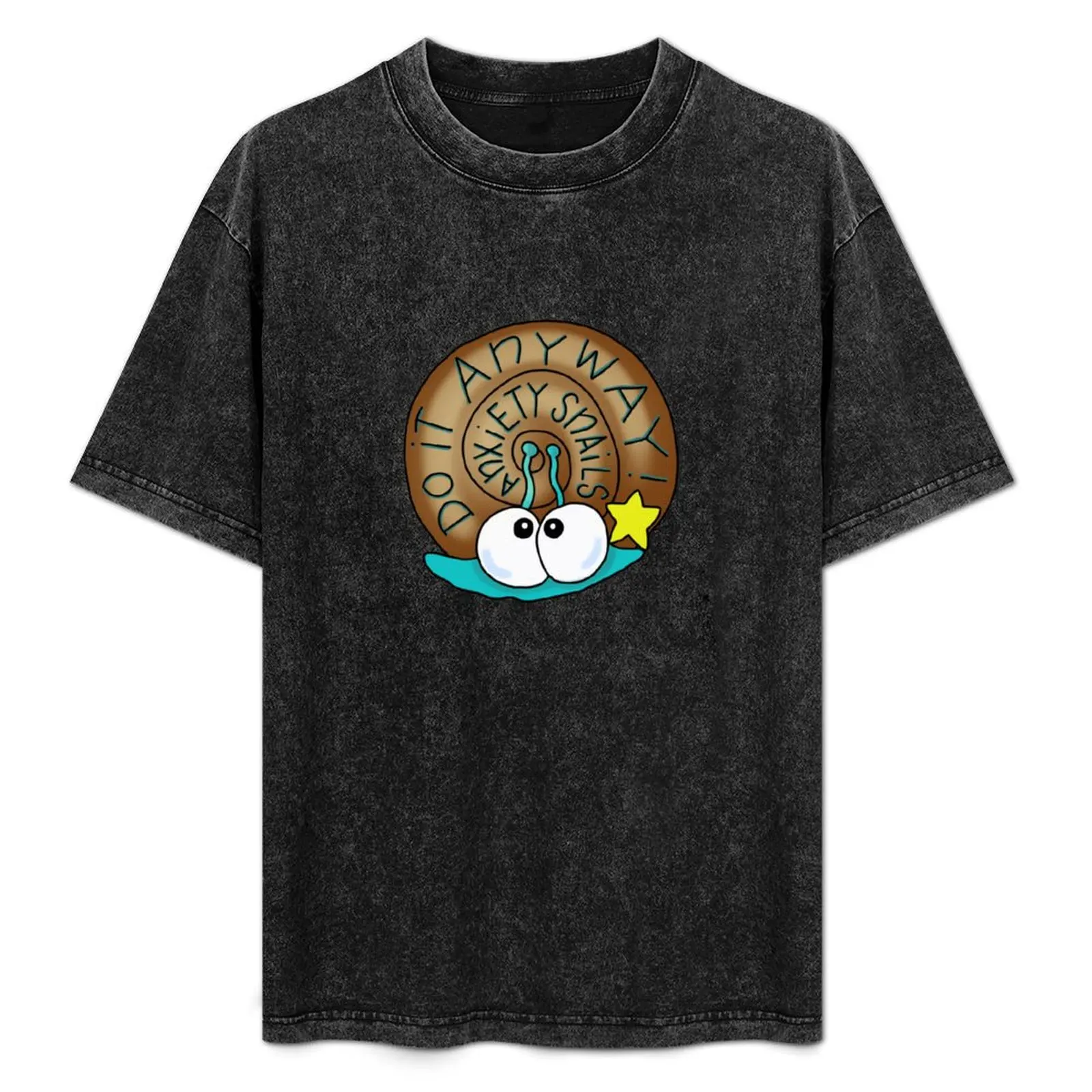 Anxiety Snails Do It Anyway T-Shirt plus sizes quick drying Blouse mens big and tall t shirts