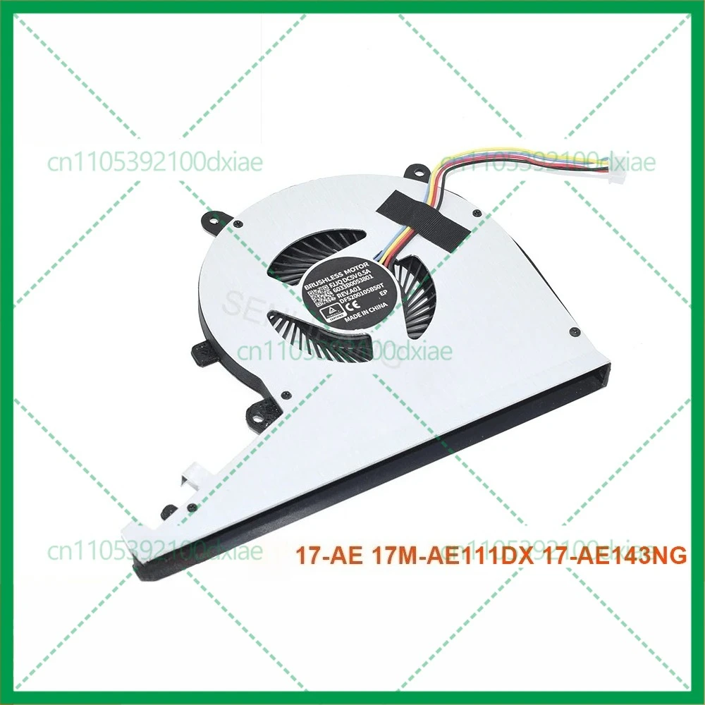 

New For HP Envy 17M-AE111DX 17-AE143NG 17-AE Laptop Cooling Fan 925461-001 925478-001 DFS200105BS0T 6033B0053801 Cooler