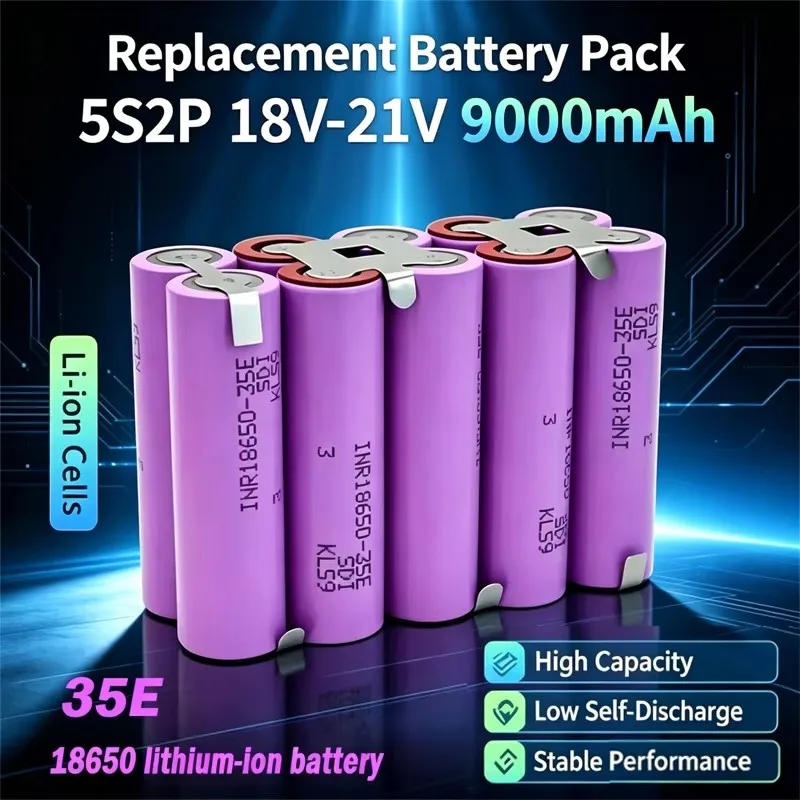 LIDIKALA Hochleistungs-5S2P-18650-35E-9000-mAh-18V-21V-Li-Ionen-Akku, geschweißt mit Nickelstreifen, mit BMS geschützter Akku für Elektroschrauber, Schlagbohrmaschinen und andere Elektrowerkzeuge.