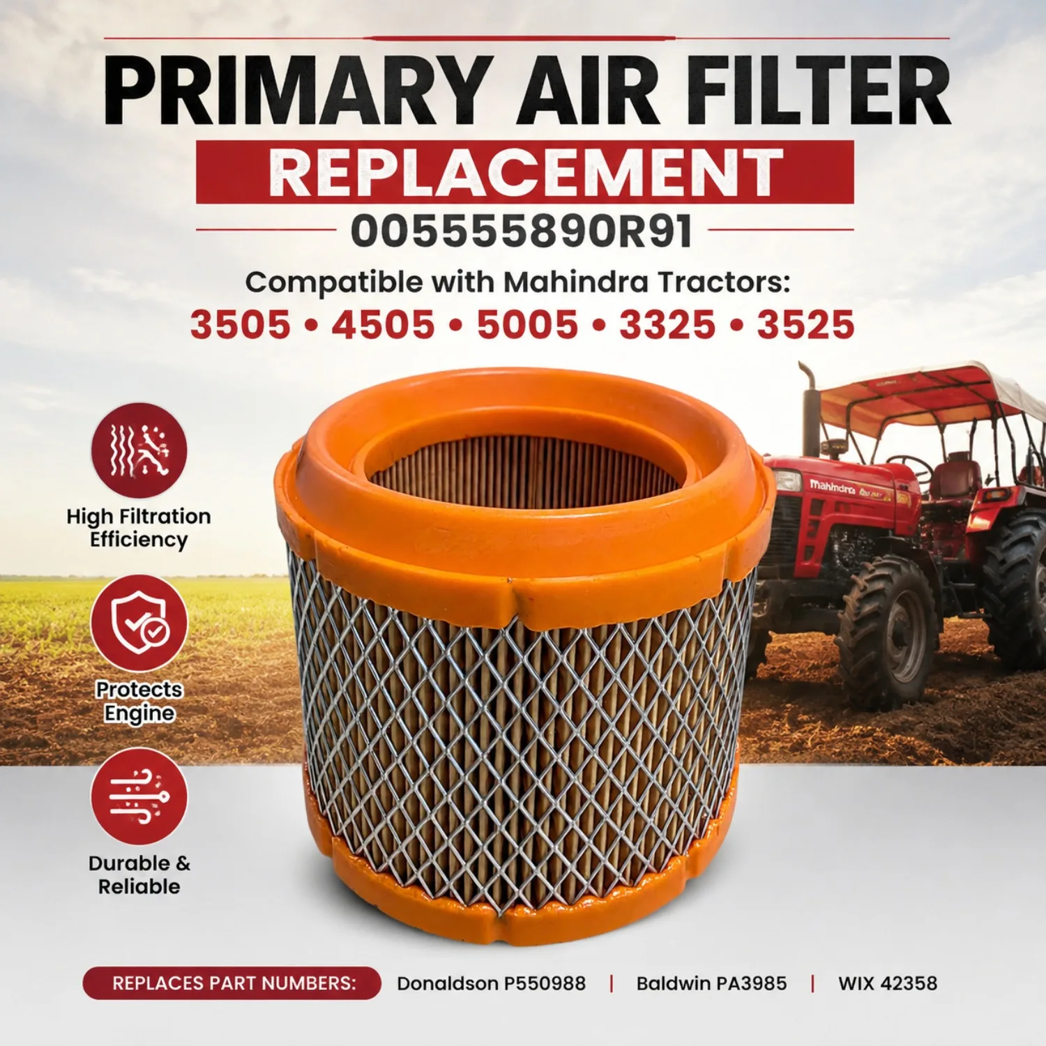 Filtro de Aire 005555890R91 para Tractor Mahindra 3505 4505 5005 3325 3525, Reemplaza a Donaldson P550988 Baldwin PA3985 WIX 42358