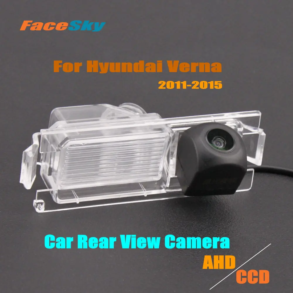 

High Quality Car Rear View Camera For Hyundai Verna Sedan 2011-2015 Reverse Dash Cam AHD/CCD 1080P Park Kits