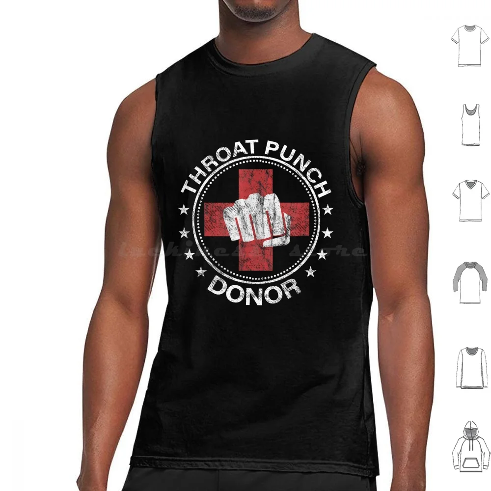 Throat Punch Donor Medic Tank Tops Print Cotton Throat Punch Donor Medic Hilarious Throat Punch Funny Distressed Throat