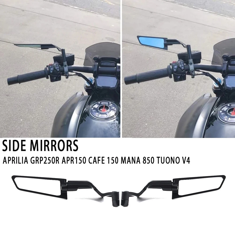 For Aprilia GRP250R APR150 Cafe 150 MANA 850 TUONO V4 Universal Motorcycle Mirror Wind Wing side Rearview Reversing mirror