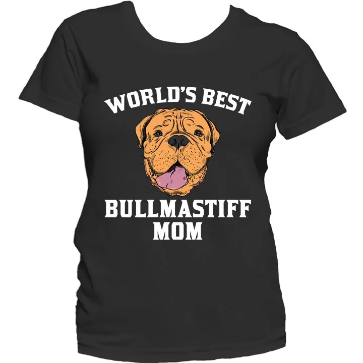 Bullmastiff Mom T Shirt World'S Best Dog Owner Women'S By Really Awesome