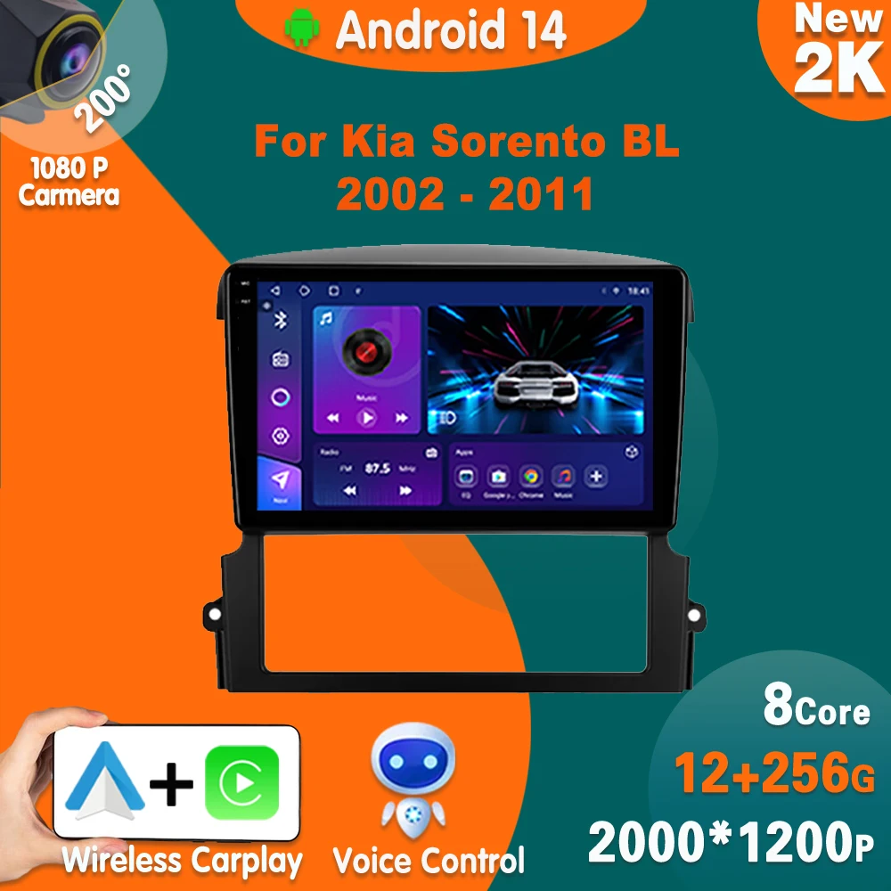 

Android14 Car Radio For Kia Sorento BL 2002 - 2011 Carplay Multimedia Audio Video Player GPS navigation 4G WIFI 5G Head Unit BT