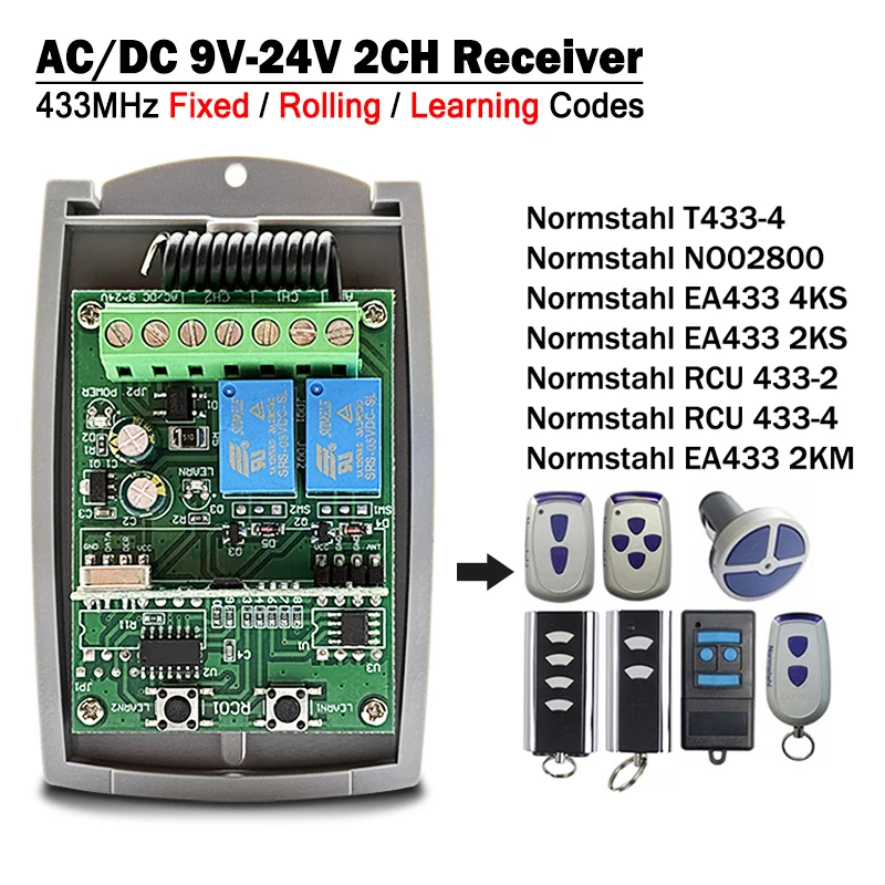 

New AC/DC 9V to 24V Remote Control Receiver 433MHz Gate Controller For Normstahl / Crawford T433-4 EA433 2KS 2KM RCU 433-2 433-4