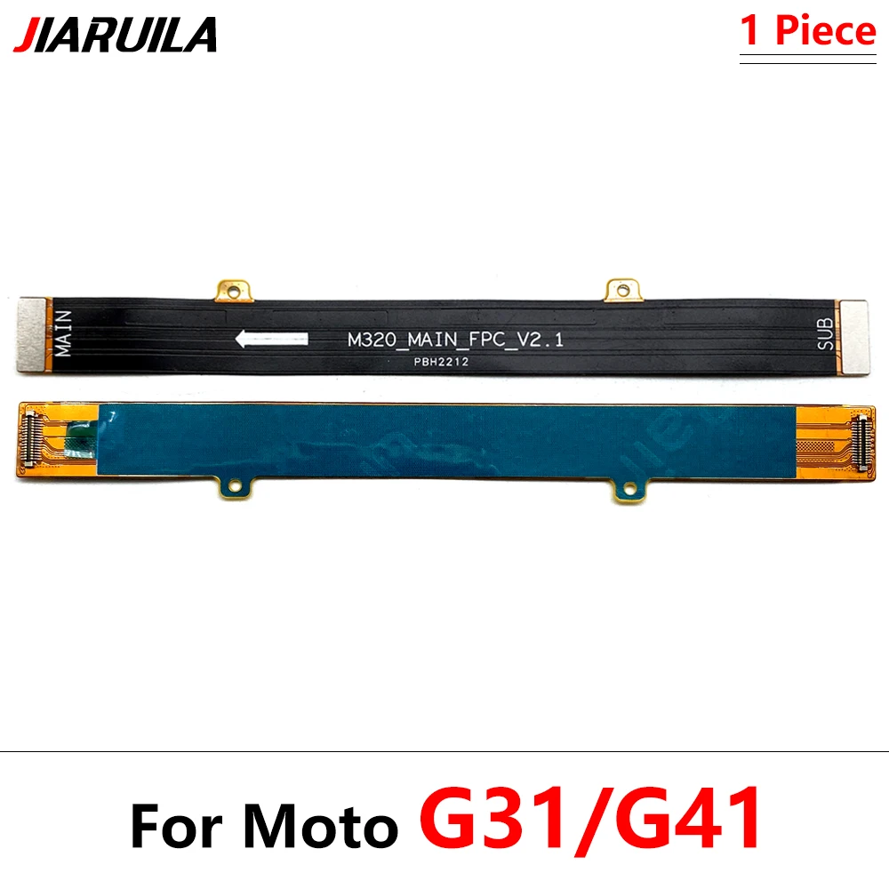 NEW Tested For Moto G100 G71 G50 G31 G41 G9 Power Play Plus G62 G 5G G42 G60S Main FPC Connect Mainboard Flex Cable Part Ribbon