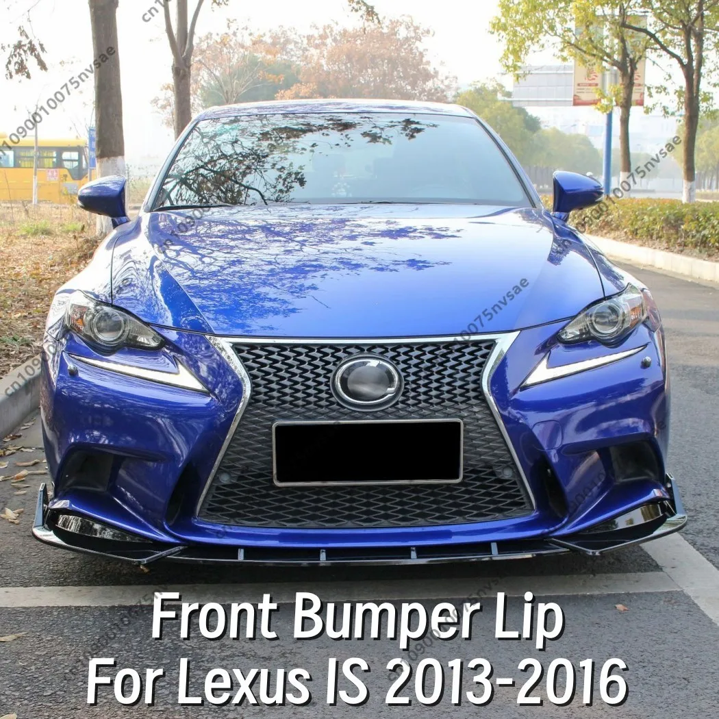 For Lexus IS250 IS300 IS350 F Sport 2013-2016 XE30 Pre-Facelift Front Bumper Lip Gloss Black Car Spoiler Splitter Trim Body Kit