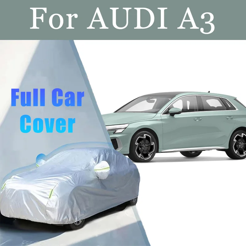 

For AUDI A3 Car Cover Waterproof Dustproof Car Cover UV Protective Car Cover Exterior Snow Protection Covers Car Accessories