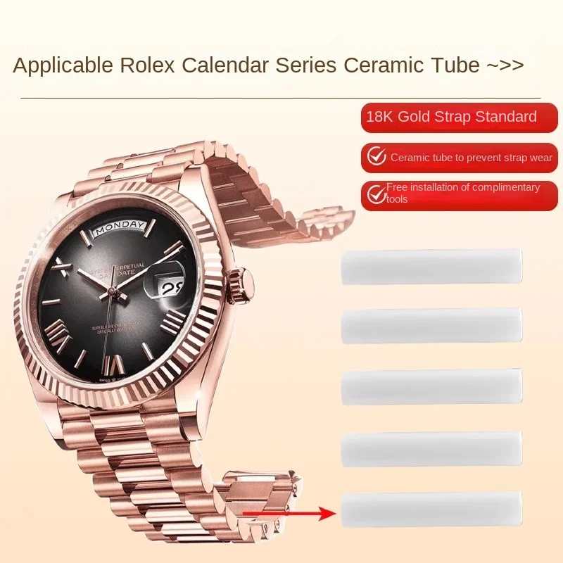 

9*1.3mm 9*1.7mm Watch Bracelet Ceramic Inner Tube for Rolex Day-Date 128348/228238/228235/228 239 40mm Watch Band accessories