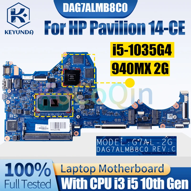 

DAG7ALMB8C0 For HP Pavilion 14-CE Notebook Mainboard i3 i5 10th Gen 940MX 2G L67077-601 Laptop Motherboard Full Tested