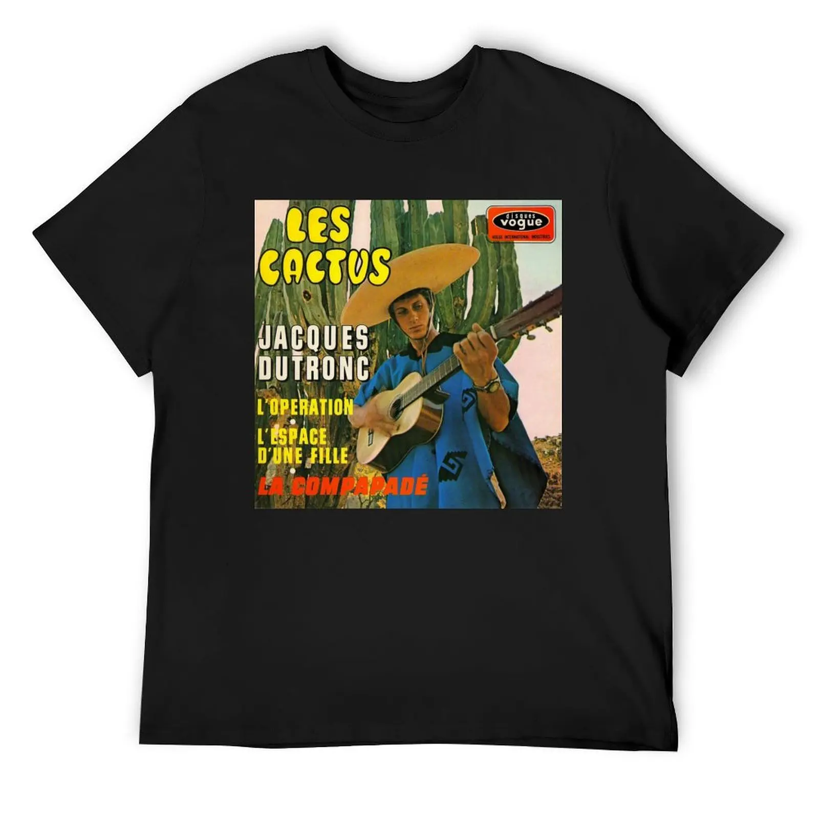 

Les Cactus - Jacque Dutronc album cover - French 60s pop music T-Shirt anime clothes luxury t-shirt men tshirt