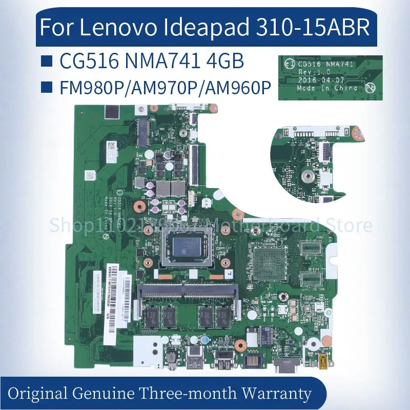 

CG516 NMA741 For Lenovo Ideapad 15 Inch 310-15ABR FM980P AM970P AM960P Laptop Mainboard RAM 4GB DDR4 Notebook Motherboard Tested