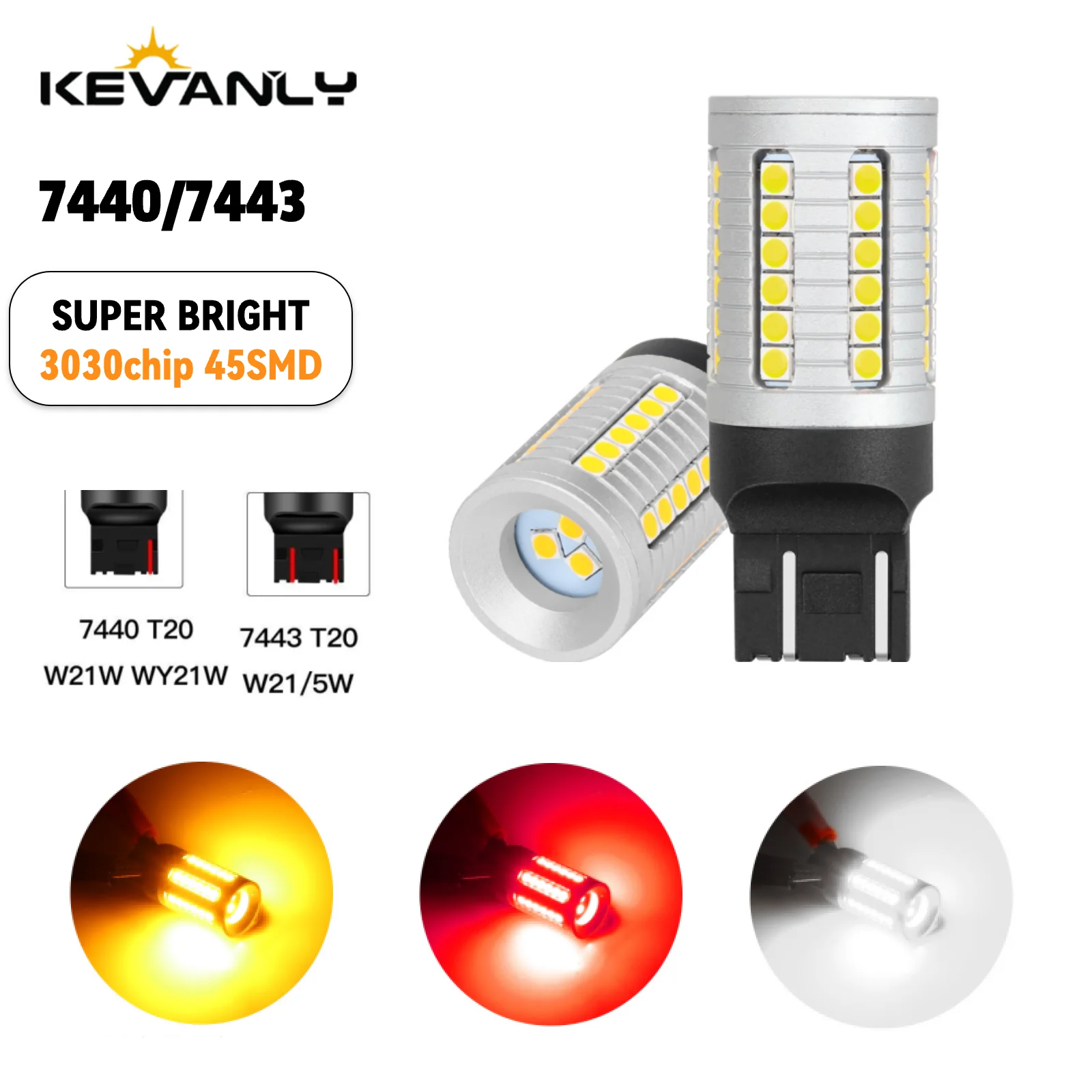 

KEVANLY 2pcs T20 7440 W21W 7443 W21/5W LED Bulbs Turn Signal Light Backup Light 45SMD 3030 Daytime Running Lights 12V White Red