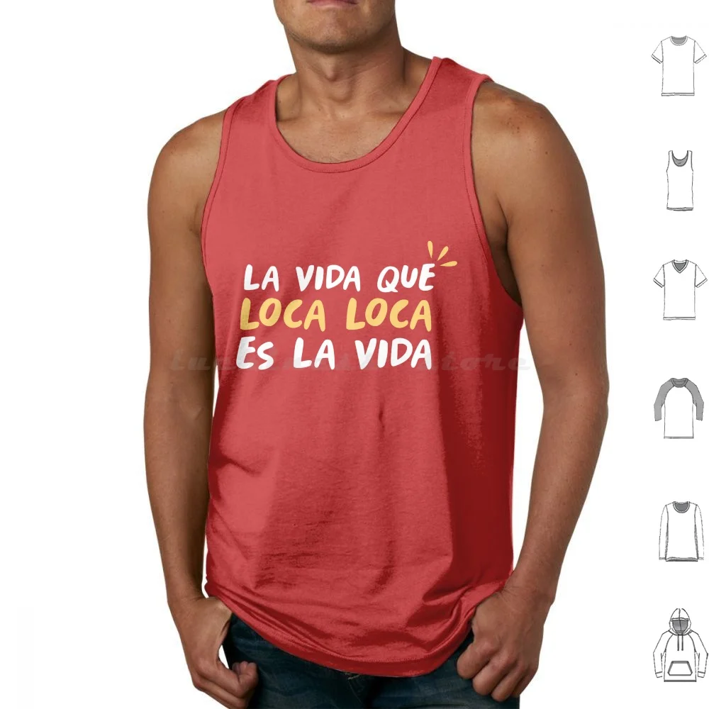 La Vida Que Loca Loca Tank Tops Vest Sleeveless France French Tv Series Quote Golri Flame Torch Kad Merad Jonathan Cohen