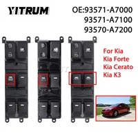 YITRUM interruptor de ventanilla eléctrica para Kia Cerato K3 Forte 2014 2015 2016 2017 2018 93571-A7000 93571-A7100 93570-A7200