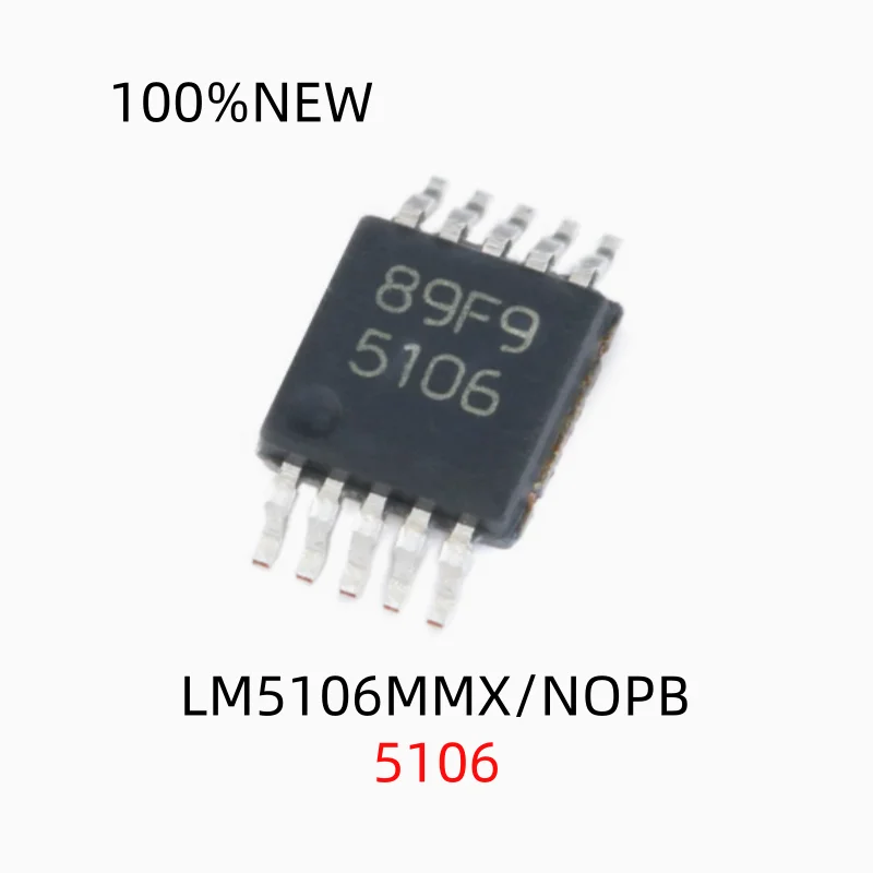 (10 Pieces) 100% New Lm5106Mmx/Nopb Lm5106Mmx 5106 Vssop-10 Half-Bridge Gate Driver Chip