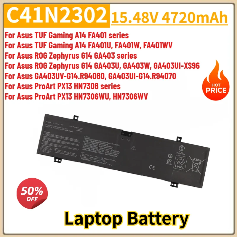 C41N2302 Laptop Battery 15.48V 4720mAh For Asus ROG Zephyrus G14 GA403 GA403U GA403W GA403UI-XS96,TUF Gaming A14 FA401 FA401U
