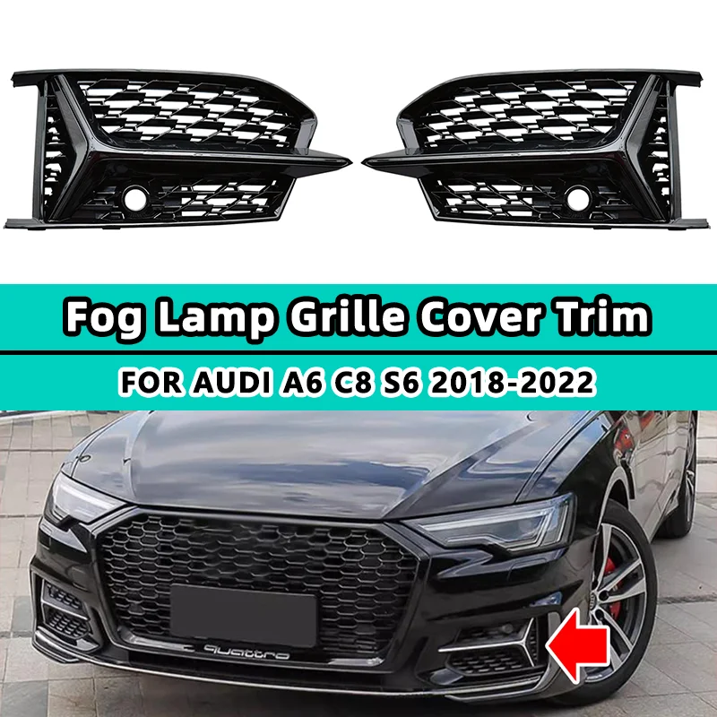 

Glossy Black Car Front Bumper Fog Light Grille Grill Cover For Audi A6 C8 S6 S-Line 2018 2019 2020 2021 2022 Bezel Cap HONEYCOMB