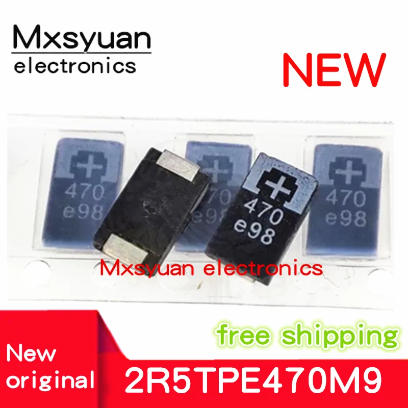 50 sztuk/partia 2R5TPE470M9 470 2.5V 470UF SMD kondensator tantalowy 100% nowy oryginalny magazyn