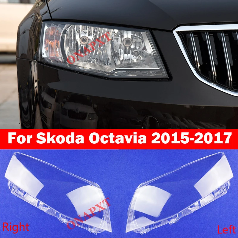 

Для Skoda Octavia 2015-2017 автомобильная фара, корпус фары, прозрачная линза, абажур, фара