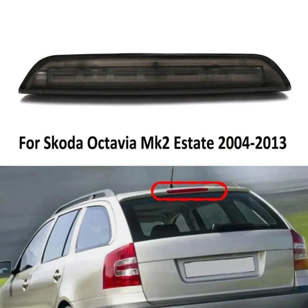 

Для Skoda Octavia Mk2 Estate 2004-2013 Автомобильный стоп-сигнал 3-й стоп-сигнал с высоким креплением, украшение для автомобиля 1Z9945097B