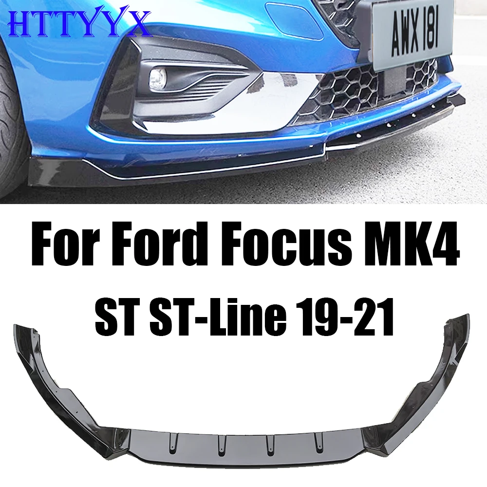 

Fit For Ford Focus Mk4 ST ST-Line 2019 2020 2021 Car Front Bumper Splitter Lip Diffuser Body Kit Spoiler Guard