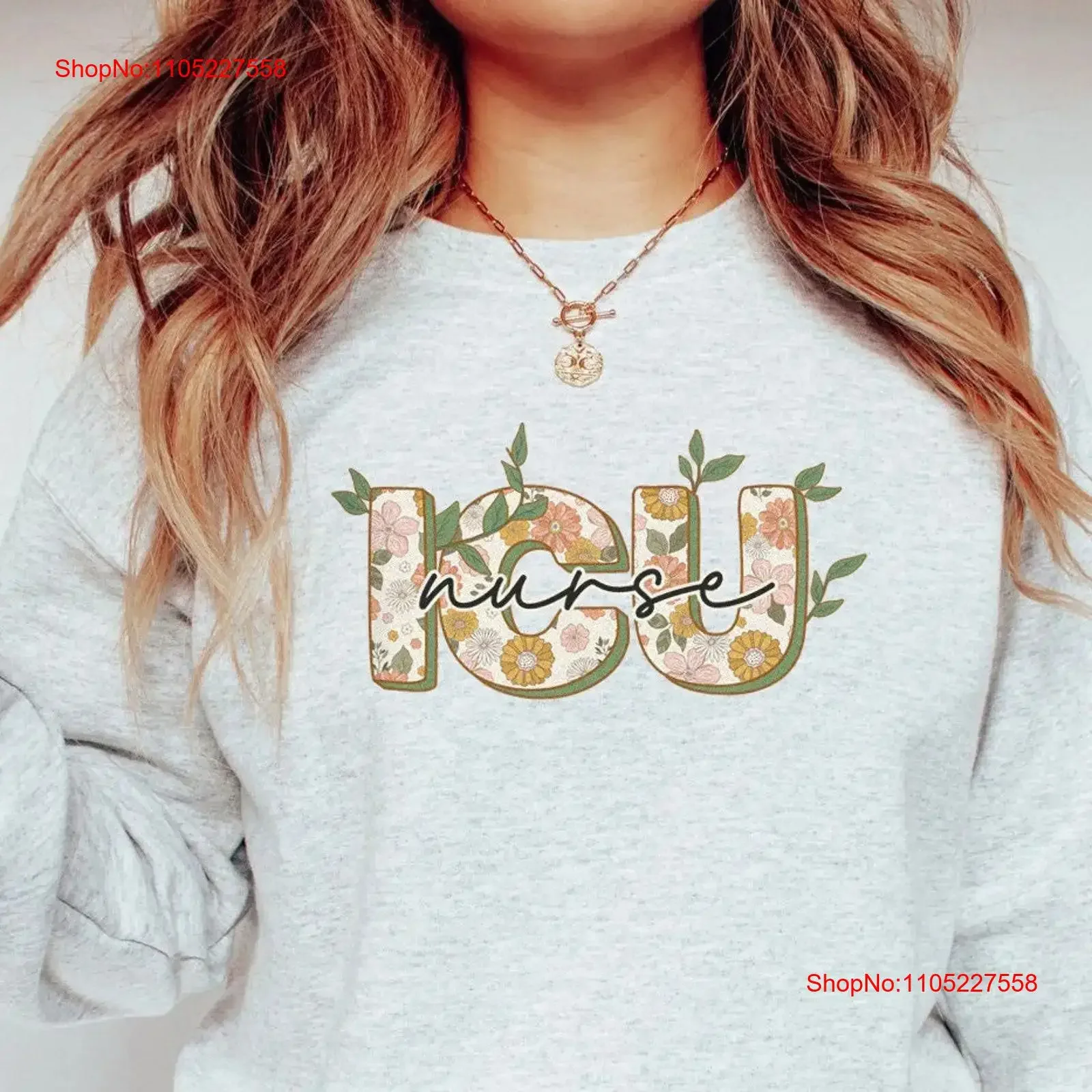 Spring ICU Nurse Crewneck SweaT T Shirt Flowers Intensive Care RN Sweater Nursing Critical Micu Cvicu Sicu Floral vintage