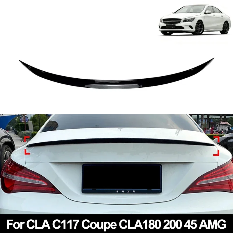 For Benz CLA C117 2013-2019 4-Door Coupe CLA180 CLA200 CLA45 AMG Car Rear Trunk Spoiler Wing Boot Lip Glossy Black Soft Plastic
