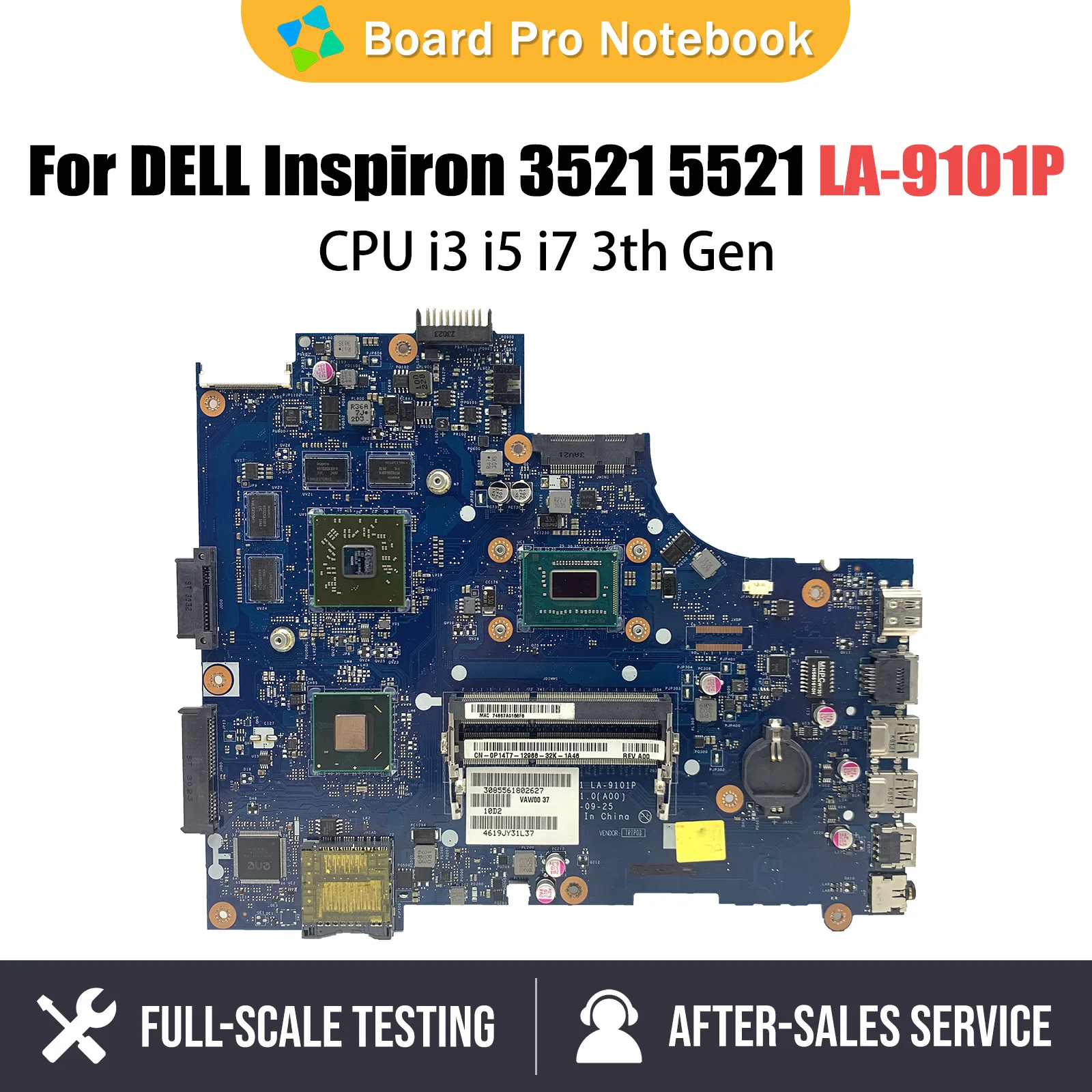 

LA-9101P Mainboard For Dell Inspiron 15 3521 2521 5521 Laptop Motherboard With i3 i5 i7 3th Gen CPU DDR3 CN-05YGGX