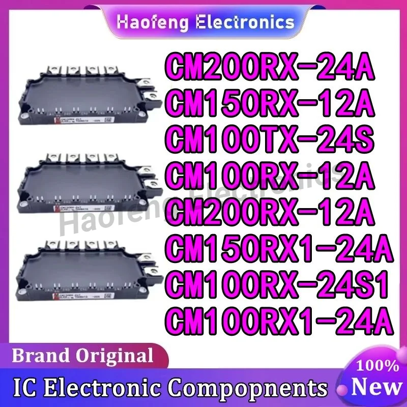 CM100TX-24S CM150RX1-24A CM200RX-24A CM150RX-12A CM100RX-12A CM200RX-12A CM100RX-24S1 CM100RX1-24A NEW IGBT Module