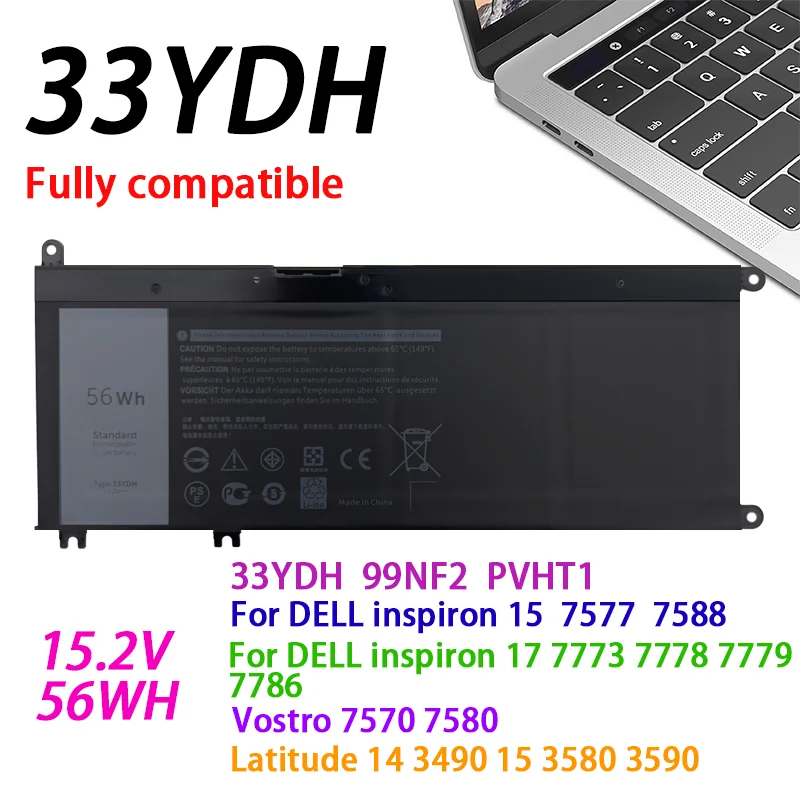 

33YDH 56WH Battery For Dell Inspiron 17 7000 77787779 7786 7773 Inspiron 15 7577 G3 3579 Latitude 13 3380 14 3490 15 3590 3580