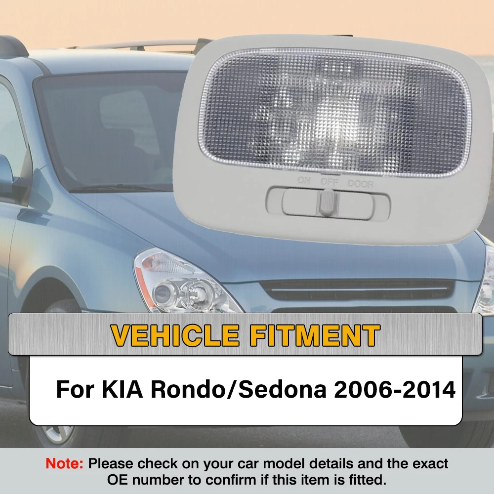 

For KIA Rondo/Sedona 2006 2007 2008 2009 2010 2011 2012-2014 Car Roof Reading Dome Light Interior Overhead Lamp 92870-4D500QW