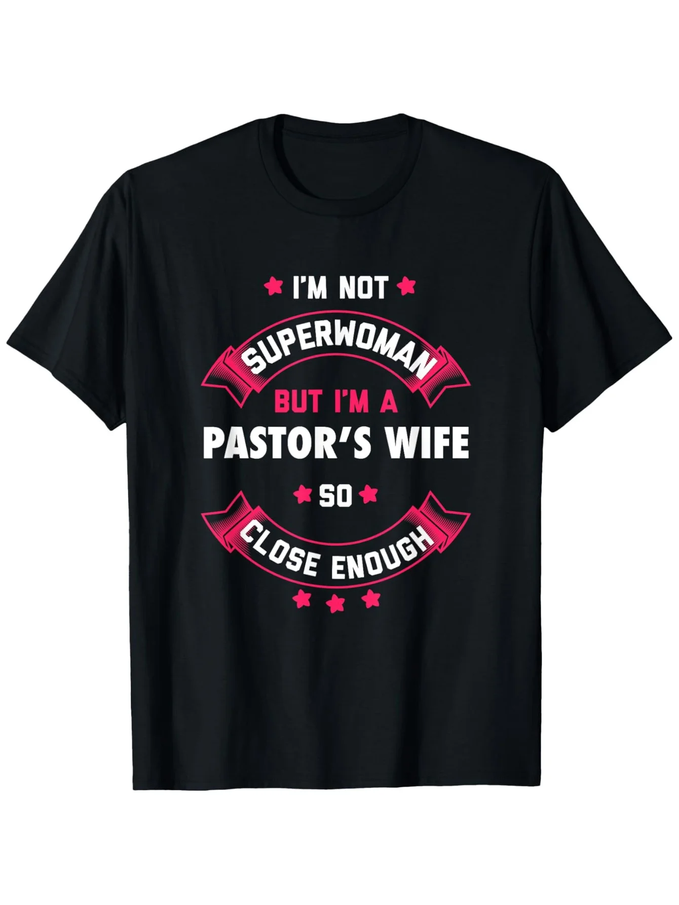

Pastor Wife Shirt First Lady Pastoral T Shirt Women T-Shirt for unisex personality casual round neck outdoor t-shirt