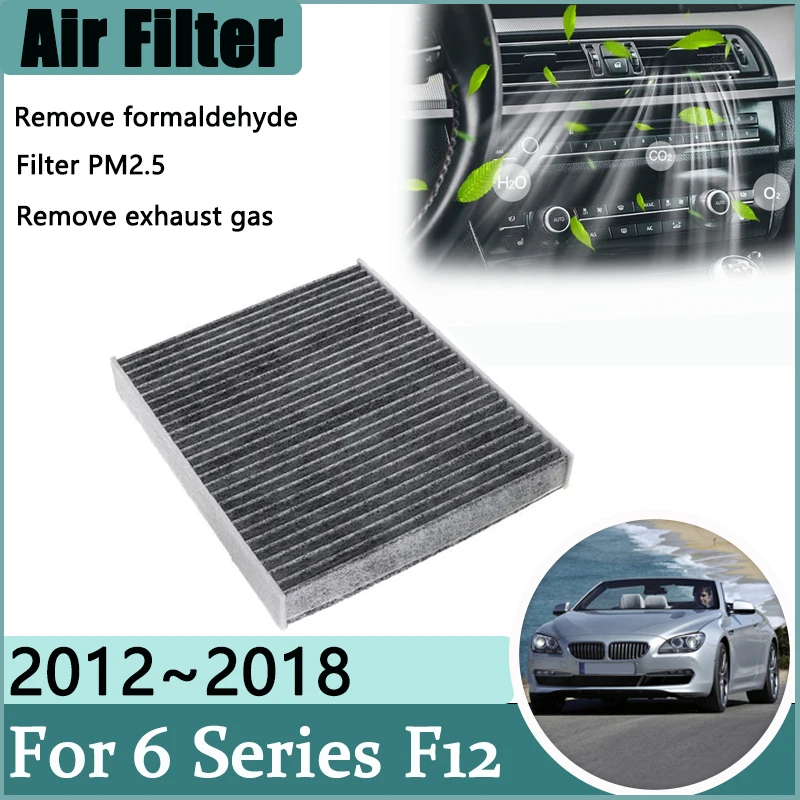 Air Conditioner Filter For BMW 6 Series F12 F13 F06 MK3 2012~2018 Purification Accessories Activated Carbon Engine Filter Grid