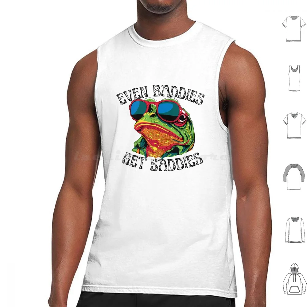 Even Baddies Get Saddies Funny Frog Cute Tank Tops Print Cotton Sad Hamster Meme Funny 2024 For Girl Boy Mom Dad Friend