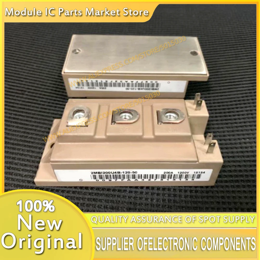 2MBI150U4B-120 2MBI200U4B-120 2MBI150U4B-120-50 2MBI200U4B-120-50 NEW MODULE