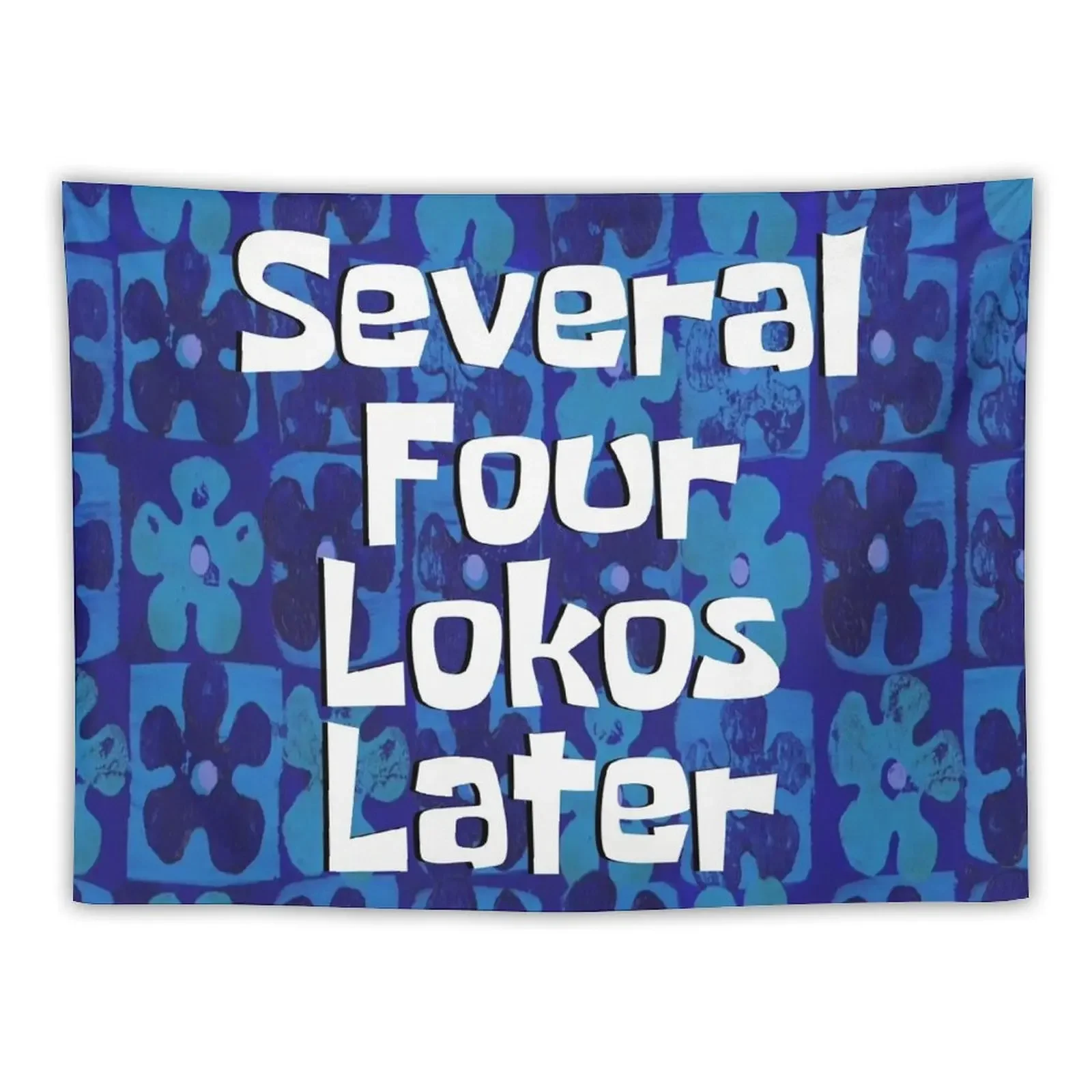 Several Four Lokos Later... Tapestry Things To Decorate The Room Wall Hanging Wall Decoration Home Custom Tapestry